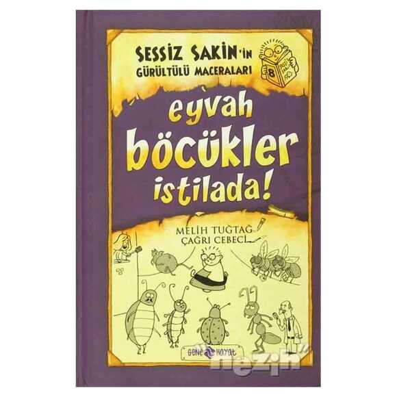 Eyvah Böcükler İstilada! - Sessiz Sakin’in Gürültülü Maceraları 8