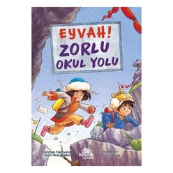 Kronik Kitap - Eyvah! Zorlu Okul Yolu