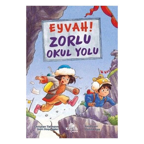 Eyvah! Zorlu Okul Yolu