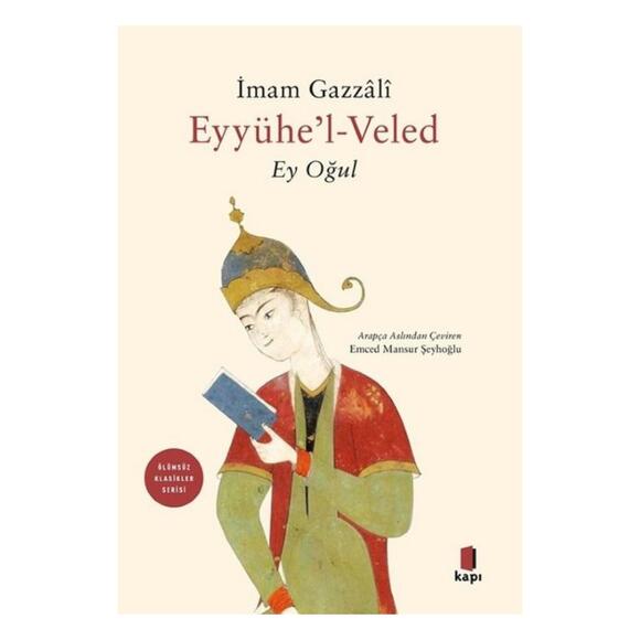 Eyyühe’l-Veled 