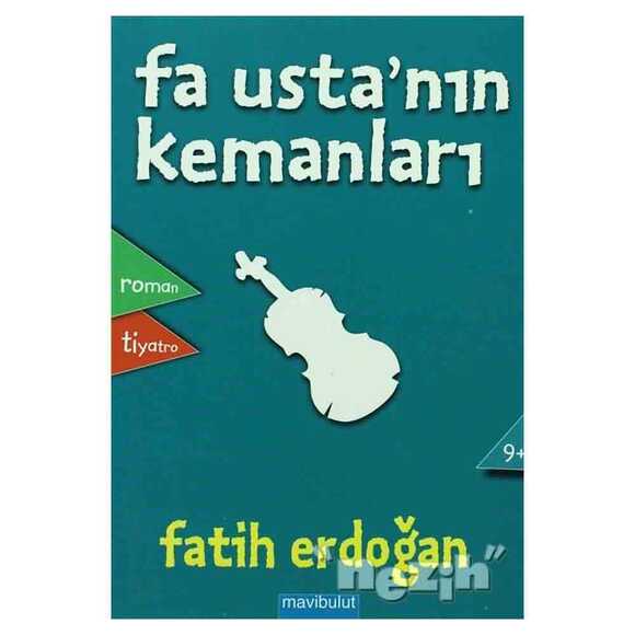 Fa Usta’nın Kemanları