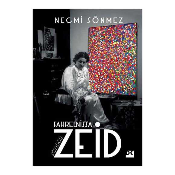 Fahrelnissa Zeid Sözlüğü