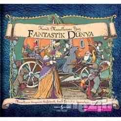 İş Bankası Kültür Yayınları - Fantastik Dünya