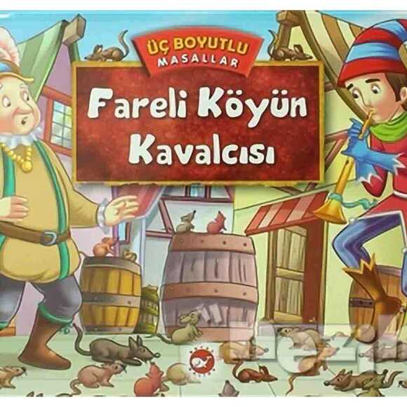 Fareli Köyün Kavalcısı - Üç Boyutlu Masallar