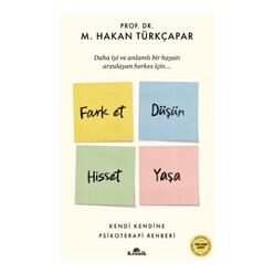 Kronik Kitap - Fark Et Düşün Hisset Yaşa
