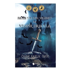 Fatih Sultan Mehmet ve Vampir Dracula - Thumbnail