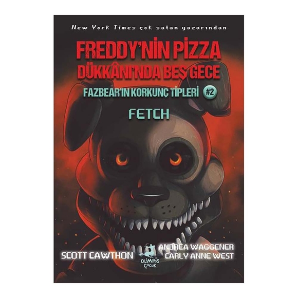 Fazbear’ın Korkunç Tipleri 2 - Fetch - Freddy’nin Pizza Dükkanı’nda Beş Gece