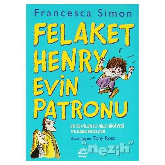 Felaket Henry Evin Patronu