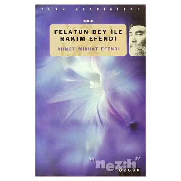 Felatun Bey ile Rakım Efendi