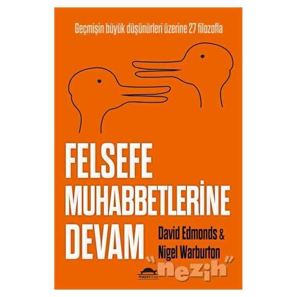 Felsefe Muhabbetlerine Devam