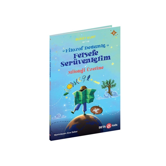 Felsefe Serüvenlerim Mitoloji Üzerine