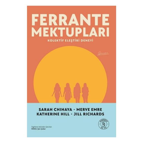 Ferrante Mektupları - Kolektif Eleştiri Deneyi