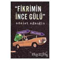 Fikrimin İnce Gülü - Thumbnail