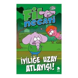 Fil Necati 6 - İyiliğe Uzay Atlayışı! - Thumbnail