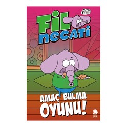 Eksik Parça Yayınları - Fil Necati 9 - Amaç Bulma Oyunu