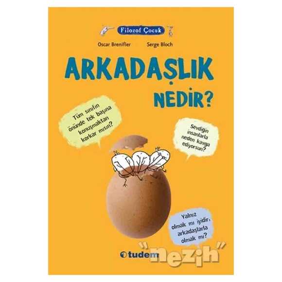 Filozof Çocuk : Arkadaşlık Nedir?