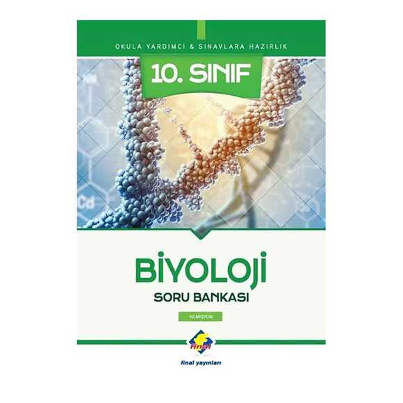 Final 10 Sınıf Biyoloji Soru Bankası