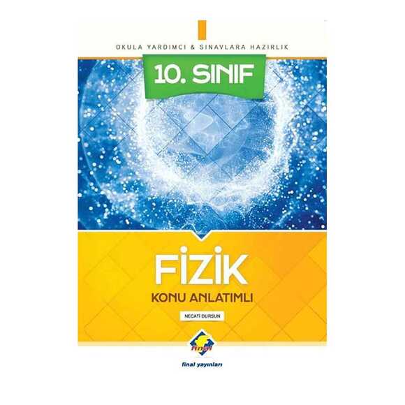 Final 10. Sınıf Fizik Konu Anlatımlı