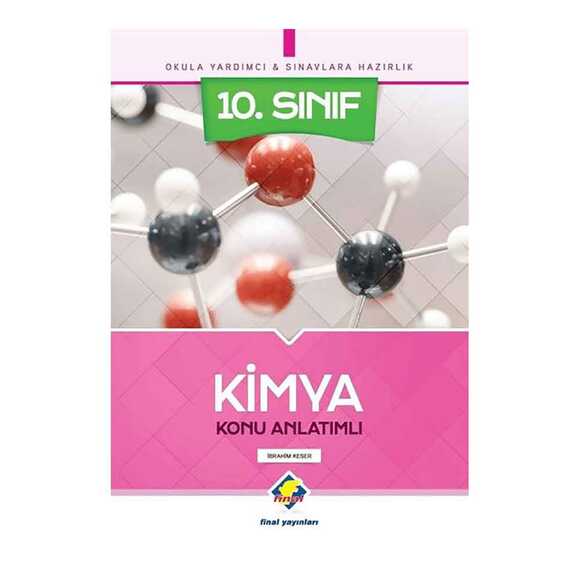 Final 10. Sınıf Kimya Konu Anlatımlı