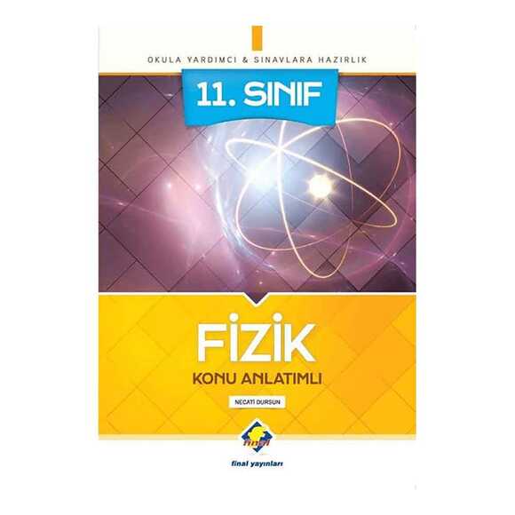 Final 11. Sınıf Fizik Konu Anlatımlı