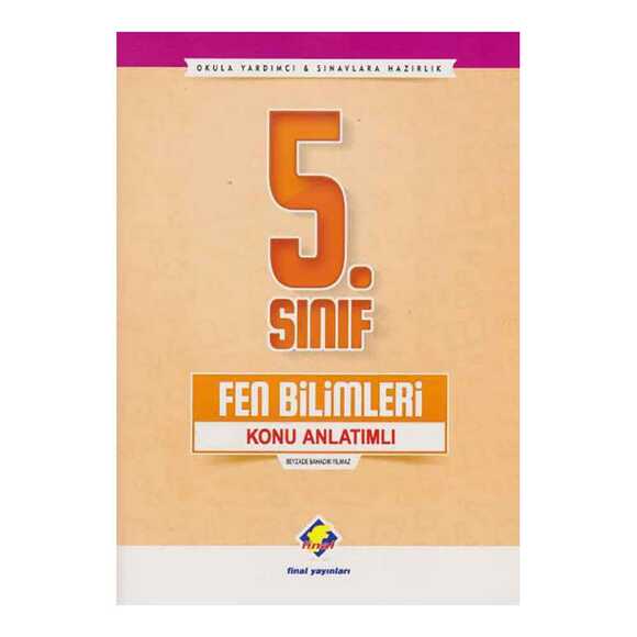 Final 5. Sınıf Fen Bilimleri Konu Anlatımlı