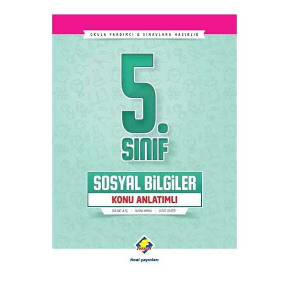 Final 5. Sınıf Sosyal Bilgiler Konu Anlatımlı