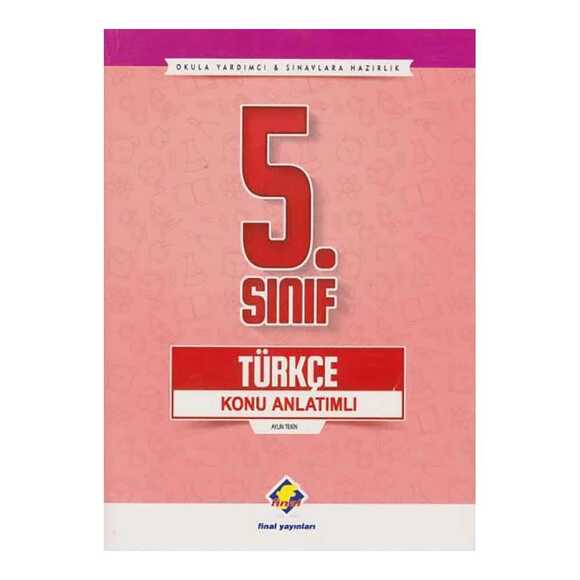 Final 5. Sınıf Türkçe Konu Anlatımlı