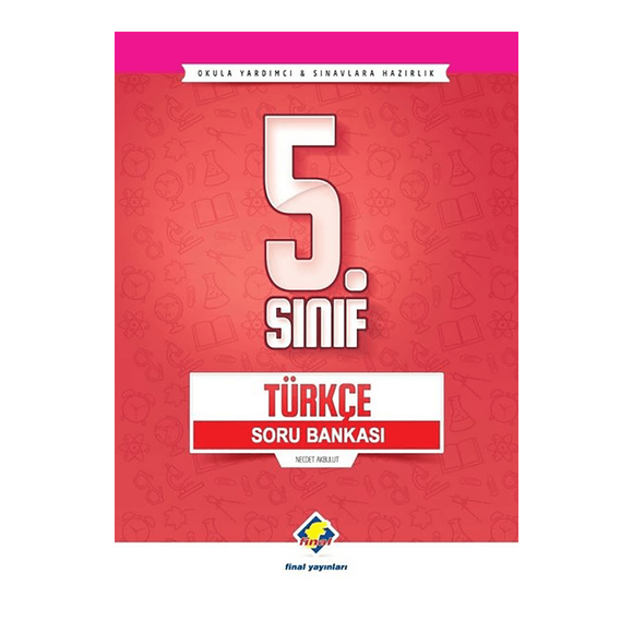 Final 5. Sınıf Türkçe Soru Bankası