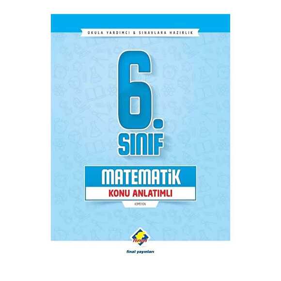 Final 6. Sınıf Matematik Konu Anlatımlı