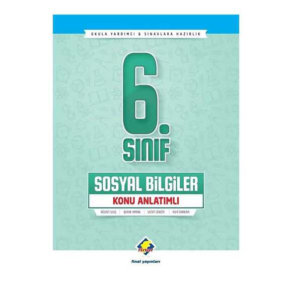 Final 6. Sınıf Sosyal Bilgiler Konu Anlatımlı
