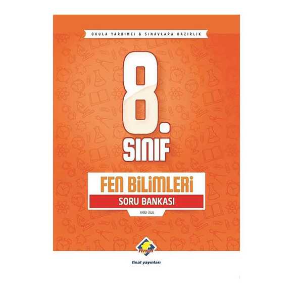 Final 8. Sınıf Fe Bilimleri Soru Bankası