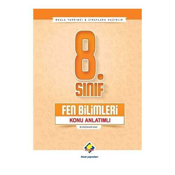 Final 8. Sınıf Fen Bilimleri Konu Anlatımlı