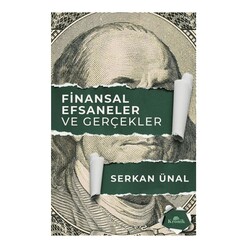 Kronik Kitap - Finansal Efsaneler ve Gerçekler