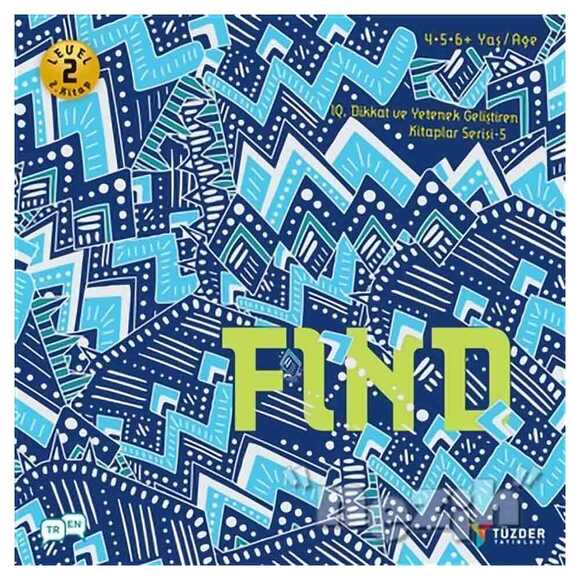 Find - IQ Dikkat ve Yetenek Geliştiren Kitaplar Serisi 5 (Level 2)