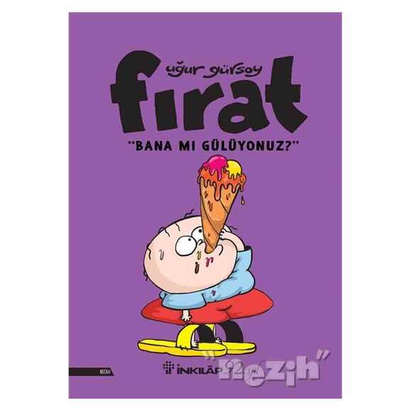 Fırat - Bana Mı Gülüyonuz?