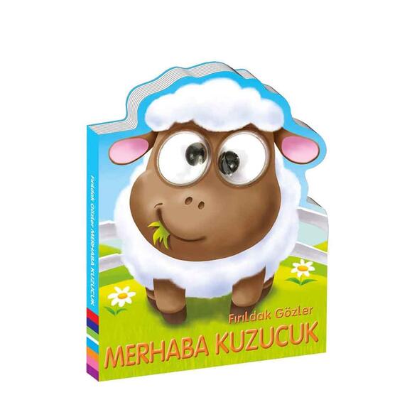 Fırıldak Gözler Merhaba Kuzucuk