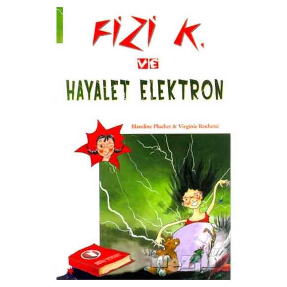 Fizi K ve Hayalet Elektron