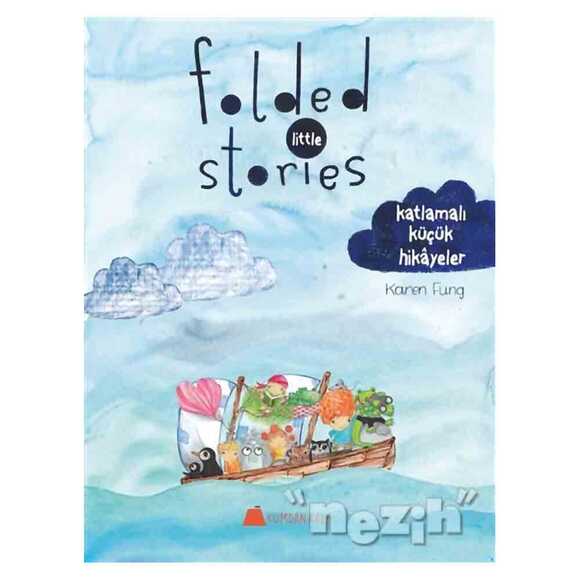 Folded Little Stories - Katlamalı Küçük Hikayeler
