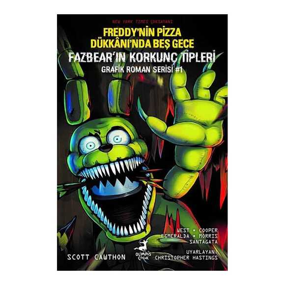 Freddy’nin Pizza Dükkanı’nda Beş Gece - Fazbear’ın Korkunç Tipleri Grafik Roman Serisi 1
