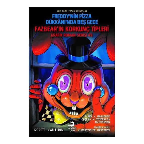 Freddy’nin Pizza Dükkanı’nda Beş Gece - Fazbear’ın Korkunç Tipleri Grafik Roman Serisi 3