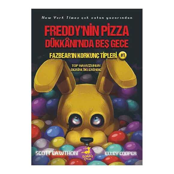 Freddy’nin Pizza Dükkânı’nda Beş Gece : Fazbear’ın Korkunç Tipleri : Top Havuzunun Derinlik