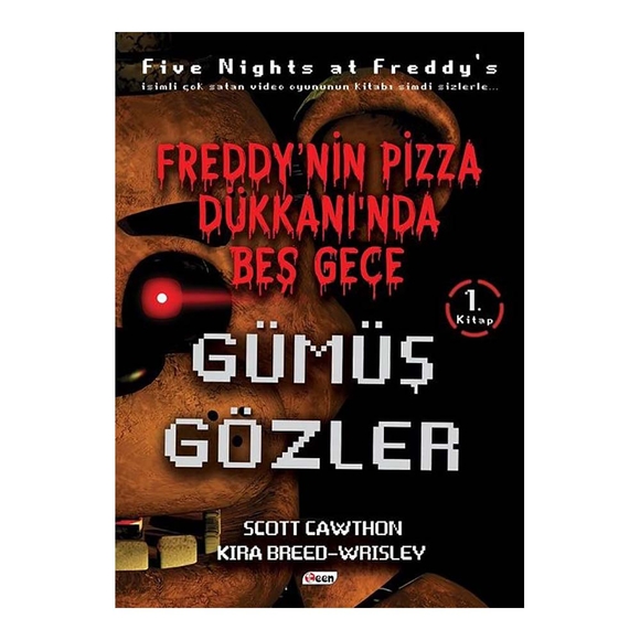 Freedy’nin Pizza Dükkanında Beş Gece - Gümüş Gözler