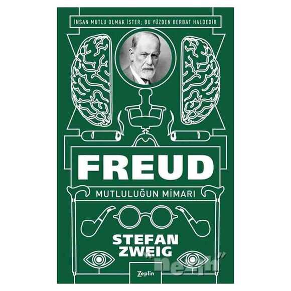 Freud: Mutluluğun Mimarı