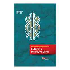 FÜTÜHAT - I MEKKİYYE ŞERHİ - Thumbnail