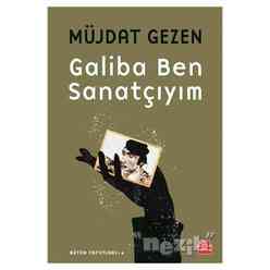 Galiba Ben Sanatçıyım - Thumbnail