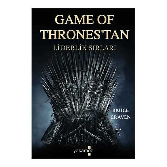 Game Of Thrones Tan Liderlik Sırları
