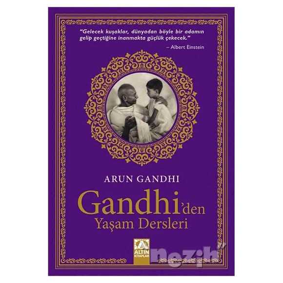 Gandhi’den Yaşam Dersleri