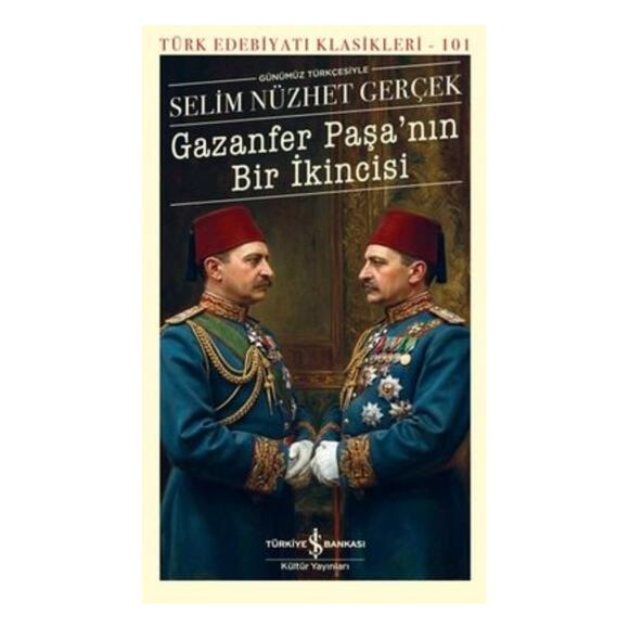 Gazanfer Paşa’nın Bir İkincisi