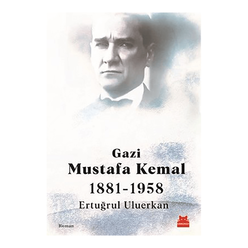 Gazi Mustafa Kemal 1881-1958 - Thumbnail