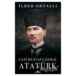 Gazi Mustafa Kemal Atatürk - Thumbnail